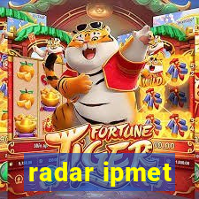 radar ipmet